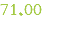 71.00